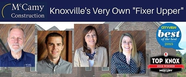 McCamy Construction- Knoxville's Very Own Fixer Upper